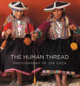 Human Thread (Photography of Joe Coca) by Joe Coca, 9781733510868