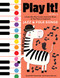 Play It! Jazz and Folk Songs (A Superfast Way to Learn Awesome Songs on Your Piano or Keyboard) - 9781513128795 by Jennifer Kemmeter, Antimo Marrone, 9781513128795