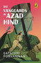 The Vanguards of Azad Hind by Gayathri Ponvannan, 9780143459095