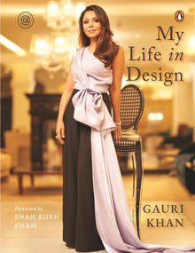 My Life in Design by Gauri Khan, 9780670094776