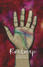 Roadmap by Monica Prince, 9781951631291