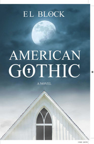 American Gothic - 9781955047043 by E L Block, 9781955047043