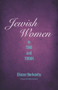 Jewish Women in Time and Torah by Eliezer Berkovits, 9789655243659