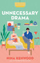 Unnecessary Drama - 9781250894441 by Nina Kenwood, 9781250894441