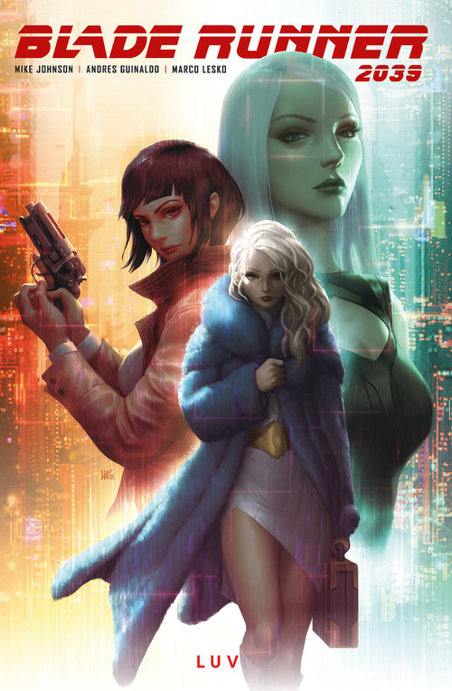 Blade Runner 2039: Luv Vol.1 by Mike Johnson, Andres Guinaldo, 9781787738447