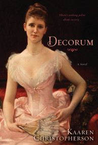 Decorum by Kaaren Christopherson, 9781617735219