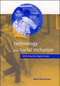 Technology and Social Inclusion (Rethinking the Digital Divide) by Mark Warschauer, 9780262731737