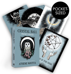 Crystal Ball Pocket Oracle (A 13-Card Deck and Guidebook) by Athene Noctua, 9781401972578