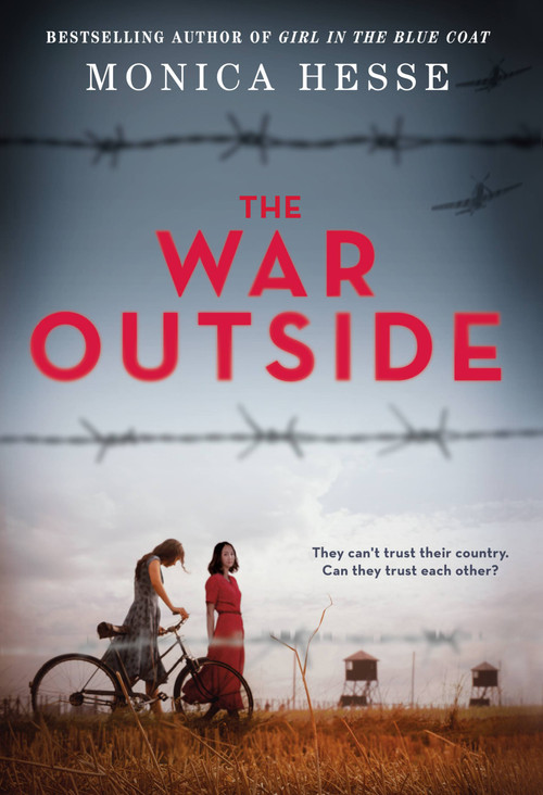 The War Outside by Monica Hesse, 9780316316699