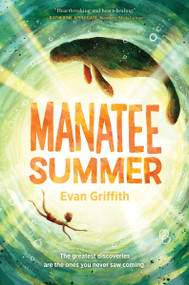 Manatee Summer - 9780063094925 by Evan Griffith, 9780063094925