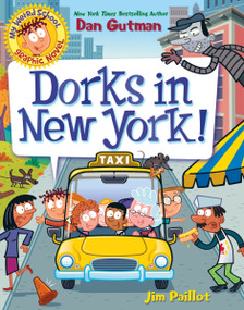 My Weird School Graphic Novel: Dorks in New York! (A Graphic Novel) - 9780063229723 by Dan Gutman, Jim Paillot, 9780063229723