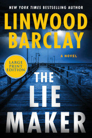 The Lie Maker (A Novel) - 9780063322738 by Linwood Barclay, 9780063322738