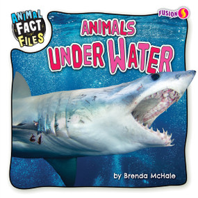 Animals under Water by Brenda McHale, 9798885094788