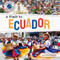 A Visit to Ecuador by Charis Mather, 9798885094931
