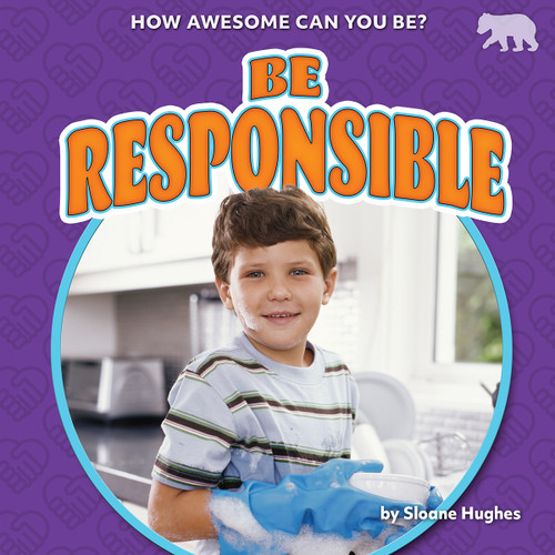 Be Responsible by Sloane Hughes, 9798885094474