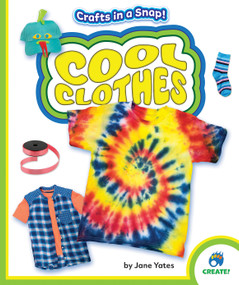 Cool Clothes by Jane Yates, 9798885094375