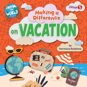 Making a Difference on Vacation - 9798885093606 by Hermione Redshaw, 9798885093606
