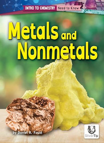 Metals and Nonmetals by Daniel R. Faust, 9798885094252
