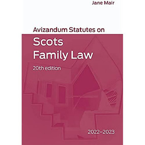 Avizandum Statutes on Scots Family Law (2022-2023) by Jane Mair, 9781399506755