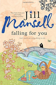 Falling for You - 9781492604532 by Jill Mansell, 9781492604532