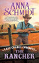 Last Chance Cowboys: The Rancher by Anna Schmidt, 9781492613053