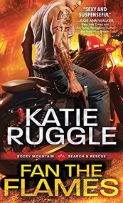 Fan the Flames by Katie Ruggle, 9781492628200