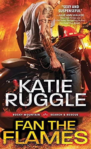 Fan the Flames by Katie Ruggle, 9781492628200