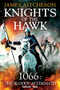 Knights of the Hawk (A Novel) by James Aitcheson, 9781492629788