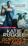 Survive the Night - 9781492643104 by Katie Ruggle, 9781492643104