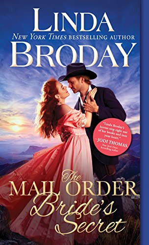 The Mail Order Bride's Secret by Linda Broday, 9781492651109