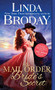 The Mail Order Bride's Secret by Linda Broday, 9781492651109