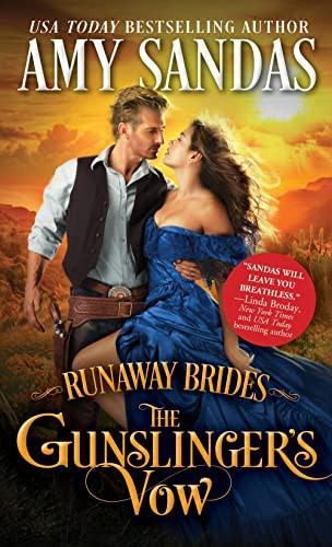 The Gunslinger's Vow by Amy Sandas, 9781492651970