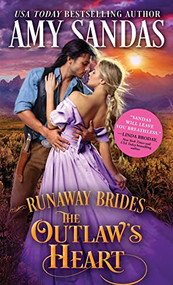 The Outlaw's Heart by Amy Sandas, 9781492652038