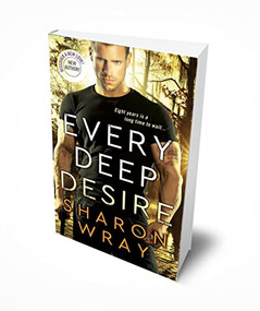 Every Deep Desire by Sharon Wray, 9781492655602