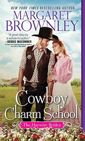 Cowboy Charm School by Margaret Brownley, 9781492658344