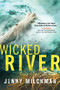 Wicked River (A Novel) by Jenny Milchman, 9781492658993