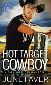 Hot Target Cowboy by June Faver, 9781492667698