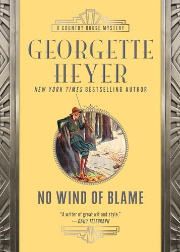 No Wind of Blame by Georgette Heyer, 9781492669555