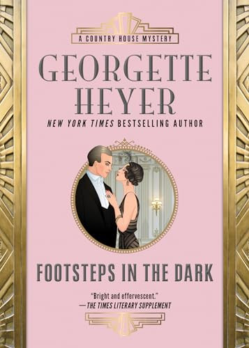 Footsteps in the Dark by Georgette Heyer, 9781492669586