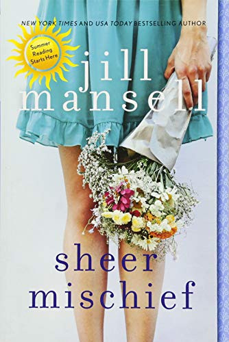 Sheer Mischief by Jill Mansell, 9781492670131