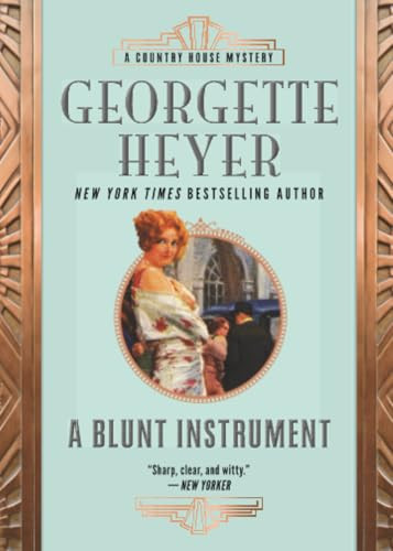A Blunt Instrument by Georgette Heyer, 9781492677123