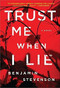 Trust Me When I Lie by Benjamin Stevenson, 9781492691150