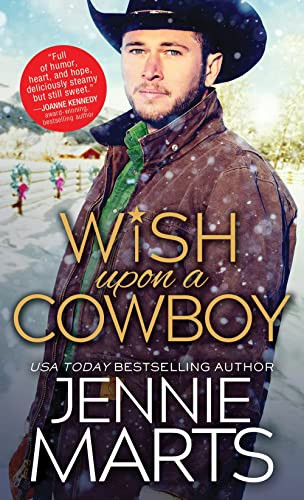 Wish Upon a Cowboy by Jennie Marts, 9781492689089