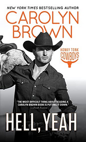 Hell, Yeah by Carolyn Brown, 9781492694410