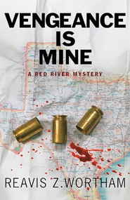 Vengeance is Mine - 9781464202582 by Reavis Z. Wortham, 9781464202582