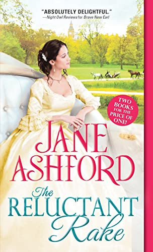 The Reluctant Rake by Jane Ashford, 9781492697930