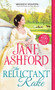 The Reluctant Rake by Jane Ashford, 9781492697930