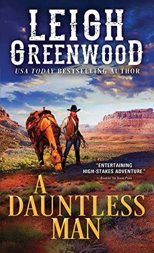 A Dauntless Man by Leigh Greenwood, 9781492698937