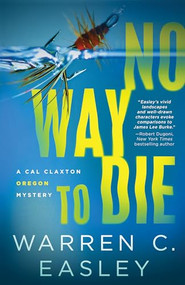 No Way to Die by Warren C Easley, 9781492699248