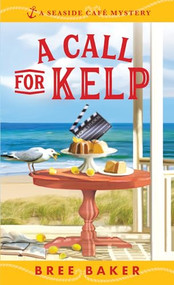 A Call for Kelp by Bree Baker, 9781728205724